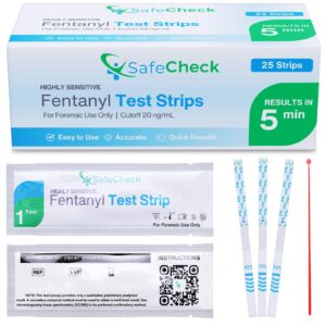 fentanyl test strips 25 pack | safecheck highly sensitive fentanyl test strips for testing drugs | fentanyl testing strips for pills, powders | fentanyl test kit