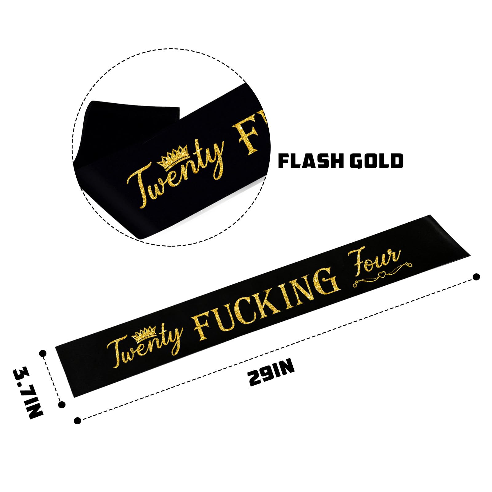 Twenty Fucking Four Sash,Gold Glitter Lettering It’s My 24th Birthday Party Decor,Funny 24th Birthday Sash for Women and Queen