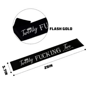 Twenty Fucking Two Sash,Silver Glitter Lettering It’s My 22nd Birthday Party Decor,Funny 22nd Birthday Sash for Women and Queen