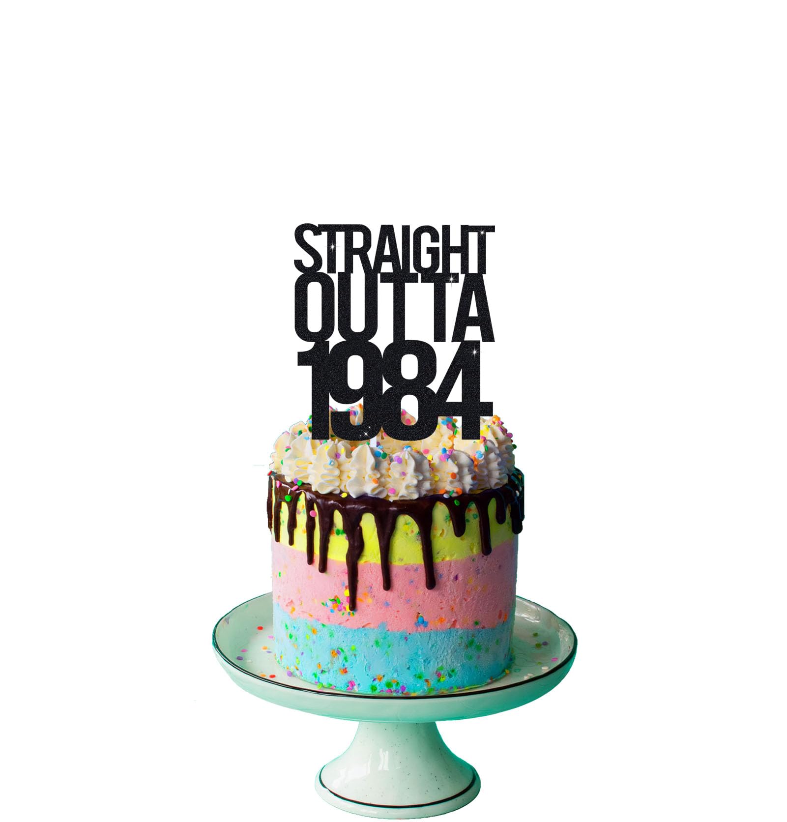 Straight Outta 1984 Cake Topper for 40th Men and Women Birthday Party ，Funny 40 and Fabulous Decoration，Handmade - Black