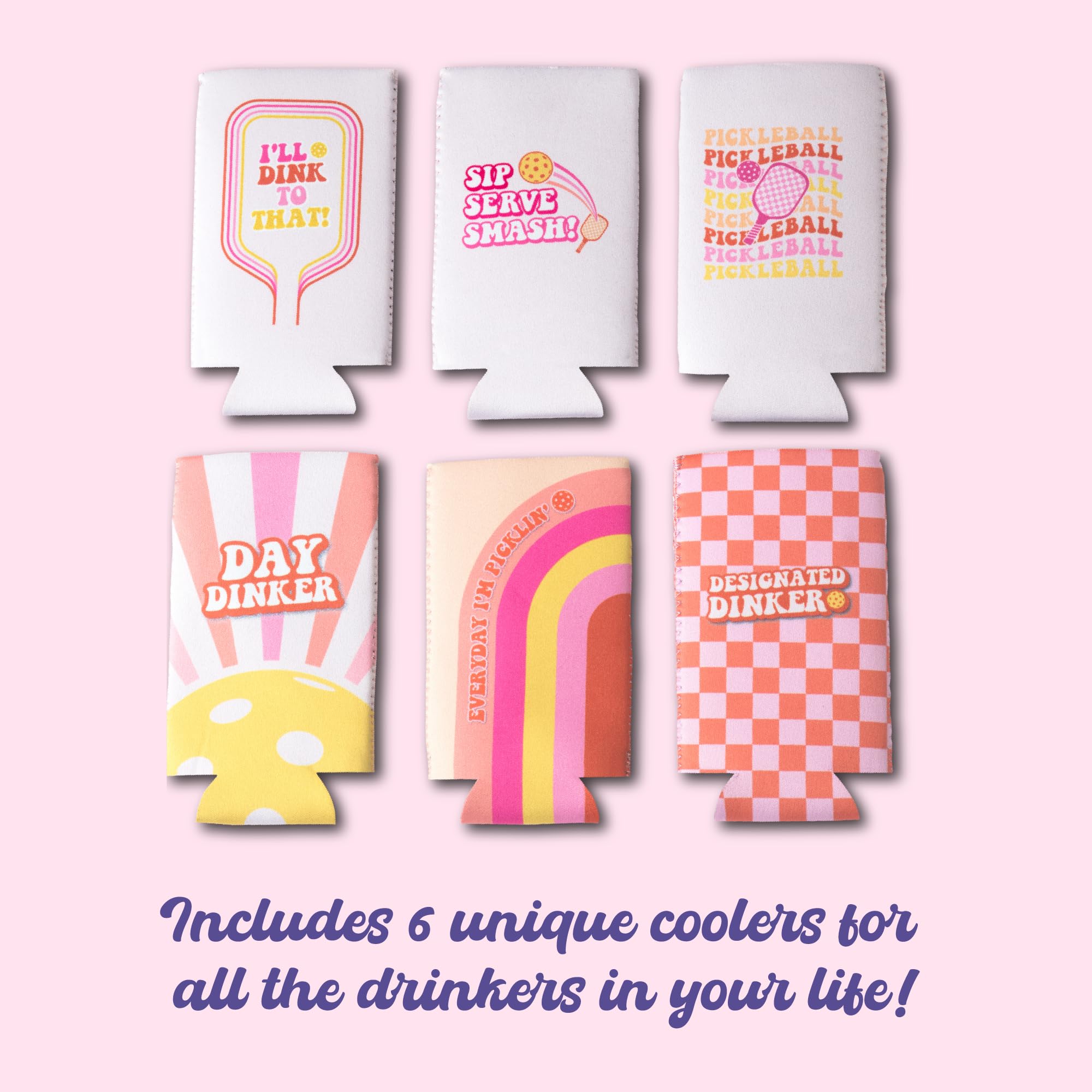 Funny Pickleball Gifts for Women I Pickleball Themed Slim Can Coolers Set (6 Pack) I Girly & Trendy Drink Insulators for Pickleball Party I Perfect Pickleball Accessories for Women