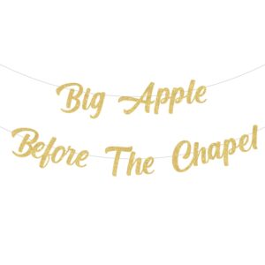 big apple before the chapel bachelorette banner decoration, gold glitter letter banner for bridal shower engagement wedding hen party supplies