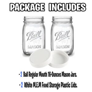 Regular Mouth Mason Jars 16 oz - (2 Pack) - Ball Regular Mouth 16-Ounces Pint Mason Jars with White M.E.M Food Storage Plastic Lids - For Storage, Freezing - Leak Proof, Microwave & Diswasher Safe