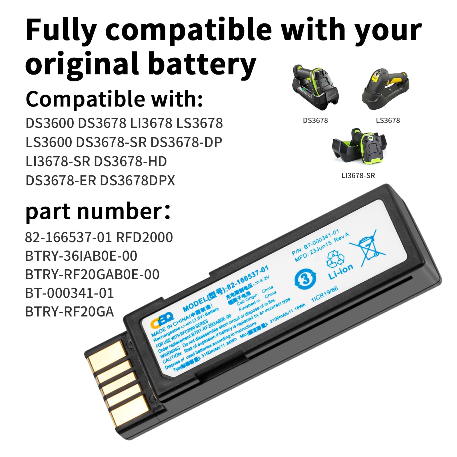 CBQ DS3678 [Upgrades] Replacement Battery for Zebra DS3600 DS3678 LI3678 LI3678-SR LS3678 DS3678-SR0F003VZWW DS3678-SR DS3678-HD DS3678-ER Series Scanners, 82-166537-01 BTRY-RF20GAB0E-00.3150mAh