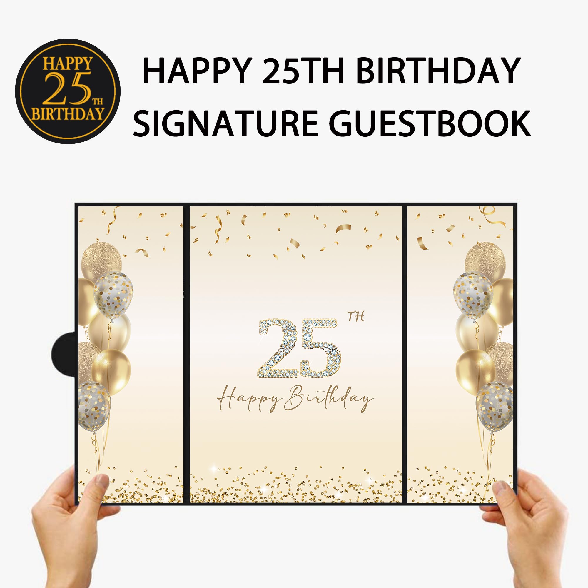 DARUNAXY Black Gold 25th Birthday Party Decorations, Happy 25th Birthday Alternative Signature Guest Book for Men Women Cheers to 25 Years Old Gifts 25 Birthday Signing Card Board Party Supplies