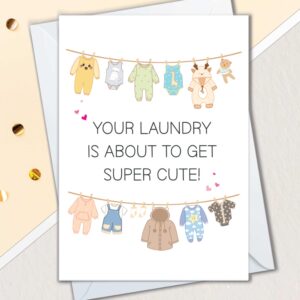 Baby Shower Cards, New Baby Congratulations Gift for New Parents, Cute Laundry Is About to Get Cute Card, Gender Reveal Congrats Pregnancy Card (Cute Laundry - Neutral)