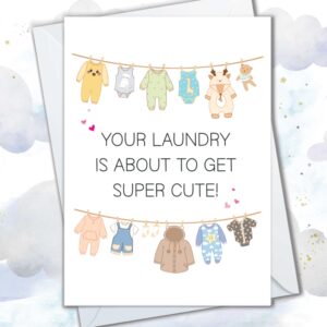 Baby Shower Cards, New Baby Congratulations Gift for New Parents, Cute Laundry Is About to Get Cute Card, Gender Reveal Congrats Pregnancy Card (Cute Laundry - Neutral)