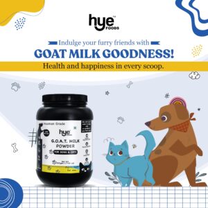 HYE FOODS Goat Milk Powder for Pets | Super Milk | Nutrient-Rich Milk Supplement for Happy and Healthy Dogs and Cats 500g | 17.6oz