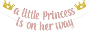 a little princess is on her way banner, princess themed baby shower decorations, crown welcome baby party decor, baby girl 1st birthday party supplies rose gold & gold