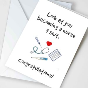 Nurse Graduation Card, Nursing School Graduate, Becoming a Nurse Congrats, Congratulations Grad Card for Nurses (Look At You)