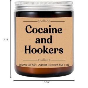 Cocaine and Hookers Candle - Scented Candle - Funny Gift for Birthday - Best Friend Birthday Gift - Gift for Him - Gift for Her - Adult Candle - Sneaky Candle