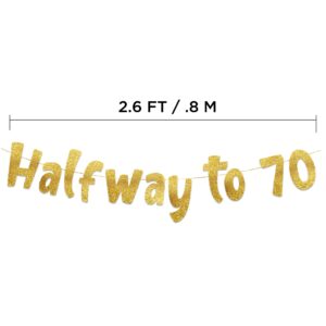 Halfway To 70 Gold Glitter Banner - Happy 35th Birthday Party Banner - 35th Birthday Party Decorations and Supplies - 35th Wedding Anniversary Decorations