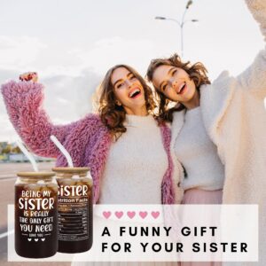 Gifts for Sister - Sister Gifts from Sister, Brother - Birthday Gifts for Sister, Sister Birthday Gifts from Sister - Funny Gifts for Sister - Christmas Gifts for Sister Women - 20 Oz Can Glass