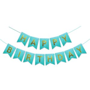 Teal Glitter Gold Happy Birthday Banner Sign Turquoise Aqua Decorations for Girls Men Women Anniversary Birthday Party Garland Backdrop Supplies Nursery Hanging Décor