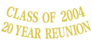 happy 20th anniversary banner, class of 2004, 10 years later, class reunion party decorations gold glitter