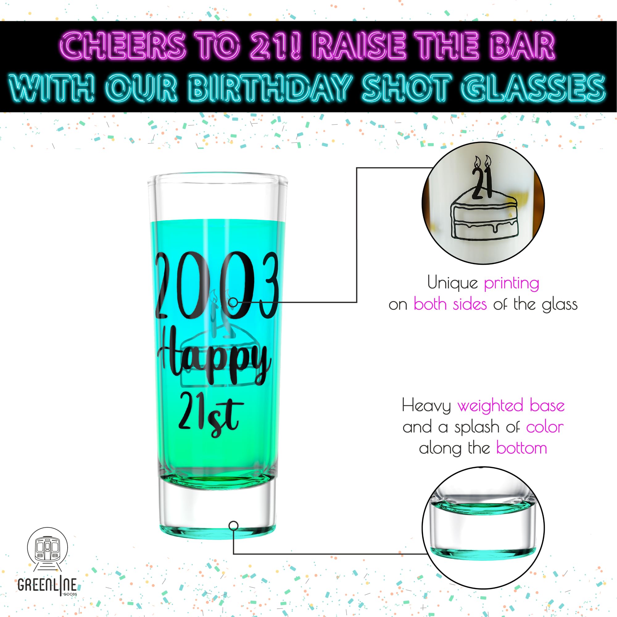 Greenline Goods 21st Birthday Shot Glasses - 2oz Clear Shot Glasses - 2003 Party Supplies for 21 Year Old - Birthday Glasses for Men and Women