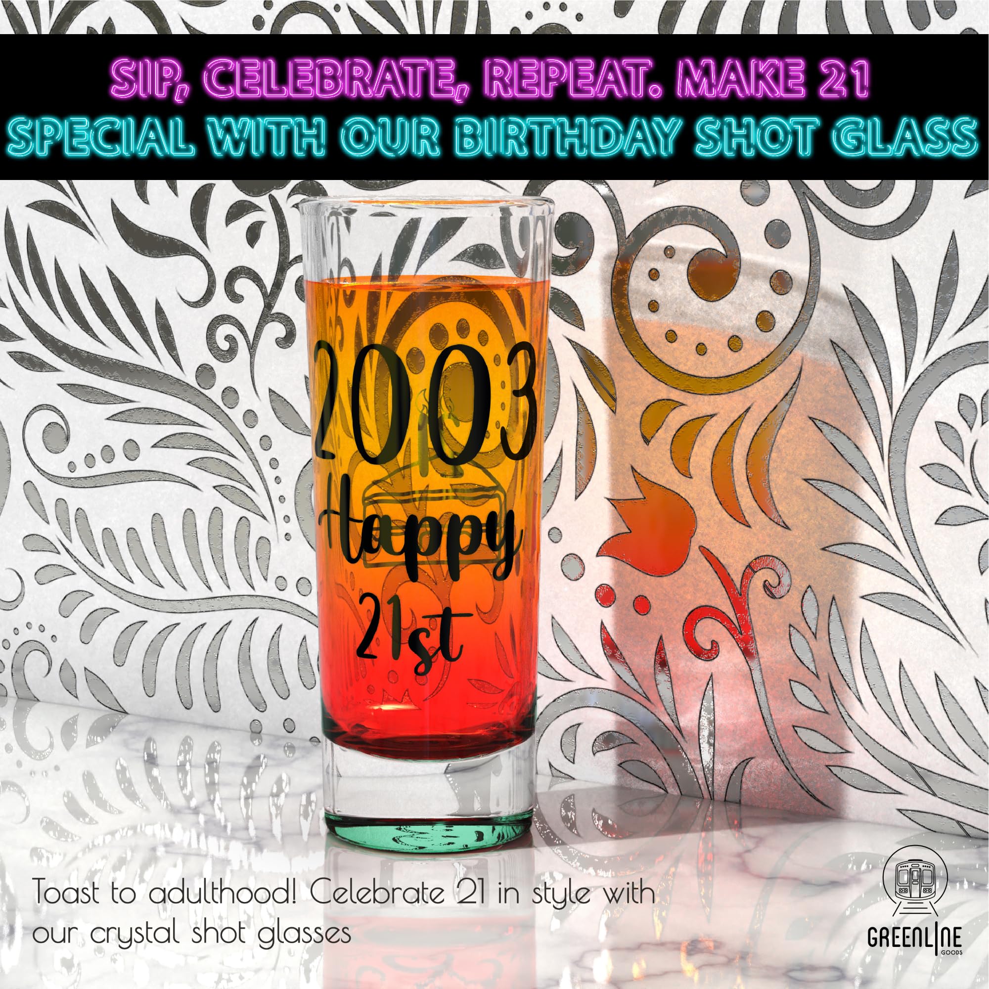 Greenline Goods 21st Birthday Shot Glasses - 2oz Clear Shot Glasses - 2003 Party Supplies for 21 Year Old - Birthday Glasses for Men and Women