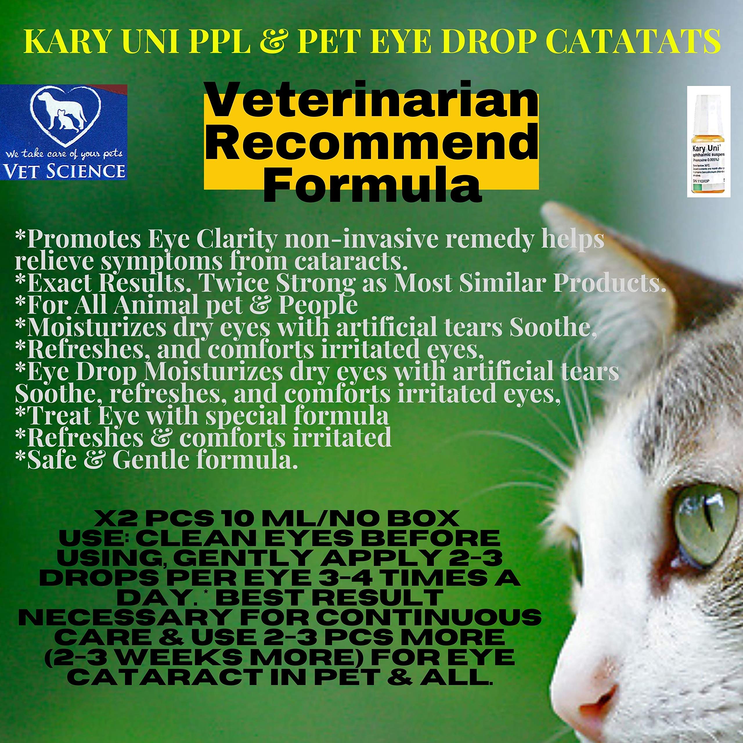 Kary Uni X2 Pcs 10 Ml Best Pet Eye Drop Cataracts Treat Eye Infection Inflammation Safe & Gentle Formula - All Animals Dog Cats Pet Eye Care