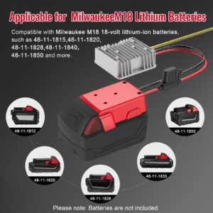 18V to 12V Step Down Converter for Milwaukee M18 Power Wheels Battery Adapter DC 12V 20A 240W Buck Converter Regulator with 30A Fuse & Wire Terminal