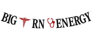 big rn energy banner, congrats nurse bunting sign, class of 2024 nursing school survivor graduation party decoration supplies, black and red glitter