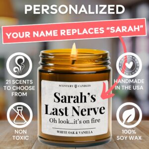 PERSONALIZED Last Nerve Candle | 21 Scents To Choose | Custom Birthday Gifts For Women, Funny Gift, Coworker Gift, Customized Gift For Mom/Dad/Her/Him, Gag Gifts, Scented Soy Candles, Handmade In USA