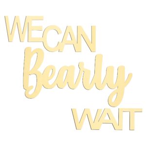 we can bearly wait sign - adorable teddy bear baby shower decoration wooden backdrop for gender reveal party, baby’s 1st birthday, and nursery decor