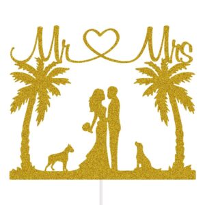 Mr & Mrs Cake Topper Tropical Wedding Cake Decorations Palm Tree Hawaii Beach Wedding Party Supplies Bride & Groom with Dogs Gold Glitter