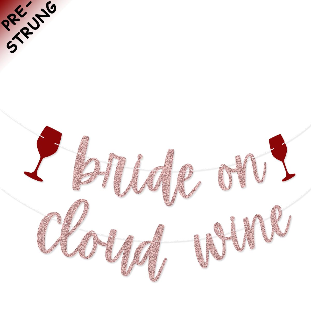 Bride on Cloud Wine Banner for Last Syrah Bachelorette Party Wine Bachelorette Party Decorations