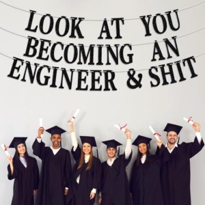 Look at You Becoming an Engineer Banner, Congrats Grad/You Did It/Congratulations Sign, Engineer Degree Graduation Party Decorations Supplies