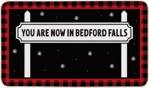 it's a wonderful life gift, you are now in bedford falls sign, it's a wonderful life movie merchandise decorations, funny christmas door welcome mat