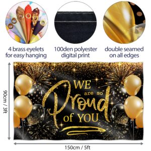 We are so Proud of You Banner - Congratulations Banner - Congratulations Decorations - Congrats Banner - Graduation Banner - Graduation Decorations for Prom - 5ft x 3ft (Black & Gold)