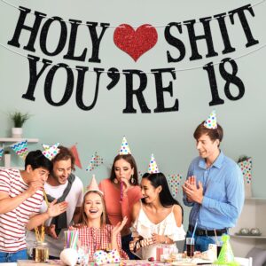 Holy Sh*t You're 18 Banner - Funny Happy 18th Birthday Bunting Sign, 18&Adultish, Cheers to 18 Years, 18 Years Old Birthday/Anniversary Party Decorations Supplies for Boys Girls