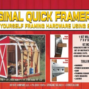 Storage Shed. Build Your Own Shed. DIY Shed Kit. The Original Quick Framer Shed Bracket Kit. Includes Brackets and Complete Set of Plans. Expandable with Multiple Kits. Made in The USA. No Angled Cuts