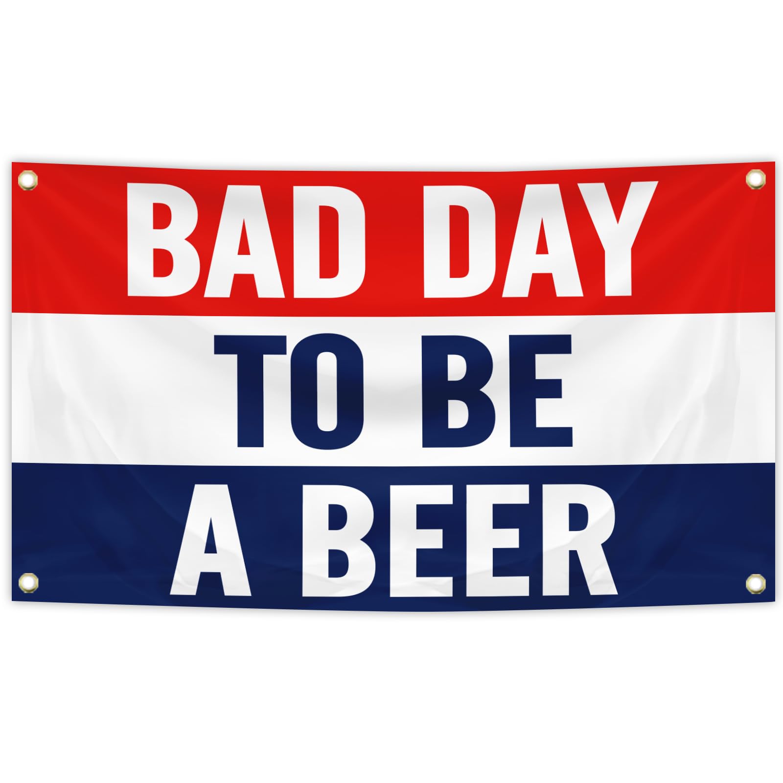 Bad Day To Be A Beer Flag Banner 3x5 Feet Tapestry with 4 Brass Grommets For College Dorm Room Man Cave Frat Wall Outdoor Indoor Decor