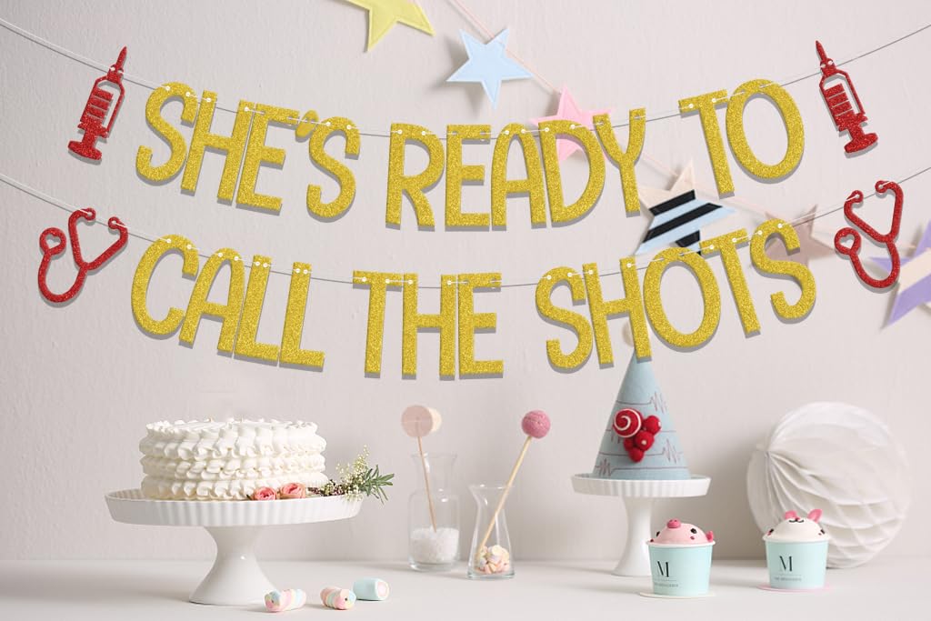 She's Ready to Call the Shots Banner, Congrats Nurse/Big BSN Energy, Nurses Call The Shots, Nurse Graduation Party Decorations, Nursing School Grad Party Decor Supplies Gold Red