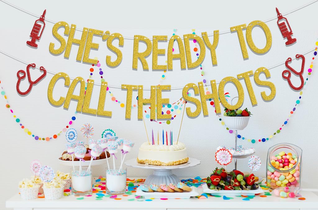 She's Ready to Call the Shots Banner, Congrats Nurse/Big BSN Energy, Nurses Call The Shots, Nurse Graduation Party Decorations, Nursing School Grad Party Decor Supplies Gold Red