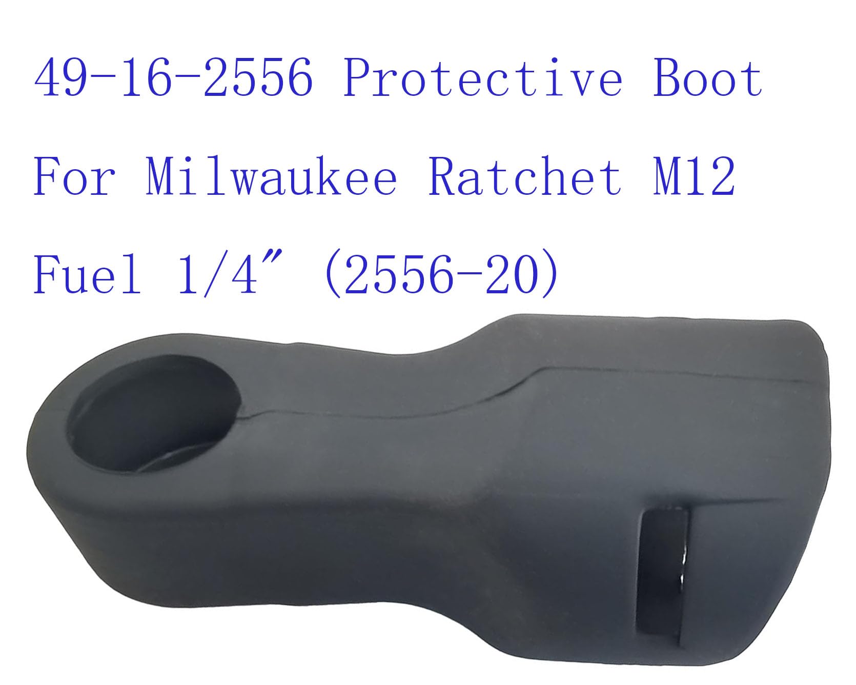 49-16-2556 Protective Boot For Milwaukee Ratchet M12 Fuel 1/4" (2556-20)