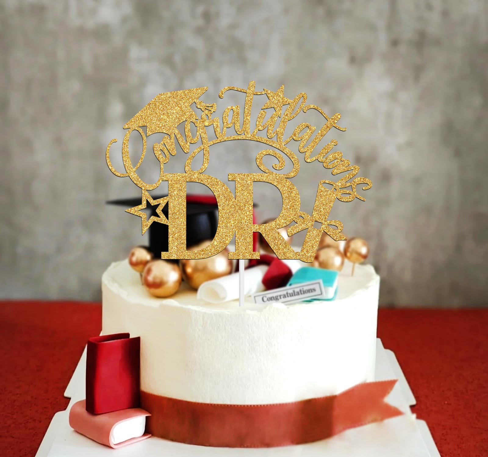 Congratulations DR Cake Topper, Congrats Grad/Doctoral Degree Cake Decor, Class of 2024 Graduation Party Decorations Supplies, Gold Glitter