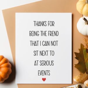 TEEMI-Funny Card For Friend, Best Friend Birthday Card, Funny Bestie Birthday Day Card, Thank You Card, Card For Him Her Them CANNOT Sit NEXT TO