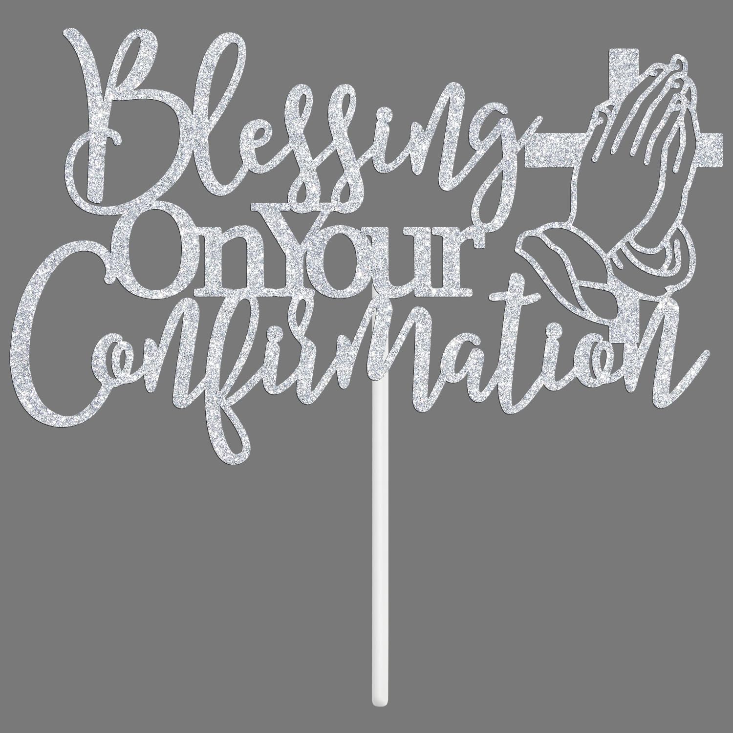 Blessing On Your Confirmation Cake Topper, Baby Shower/Religious Baptism Cake Decor - Bridal Shower, Engagement, Wedding, Marriage Anniversary Party Decorations Supplies, Silver Glitter