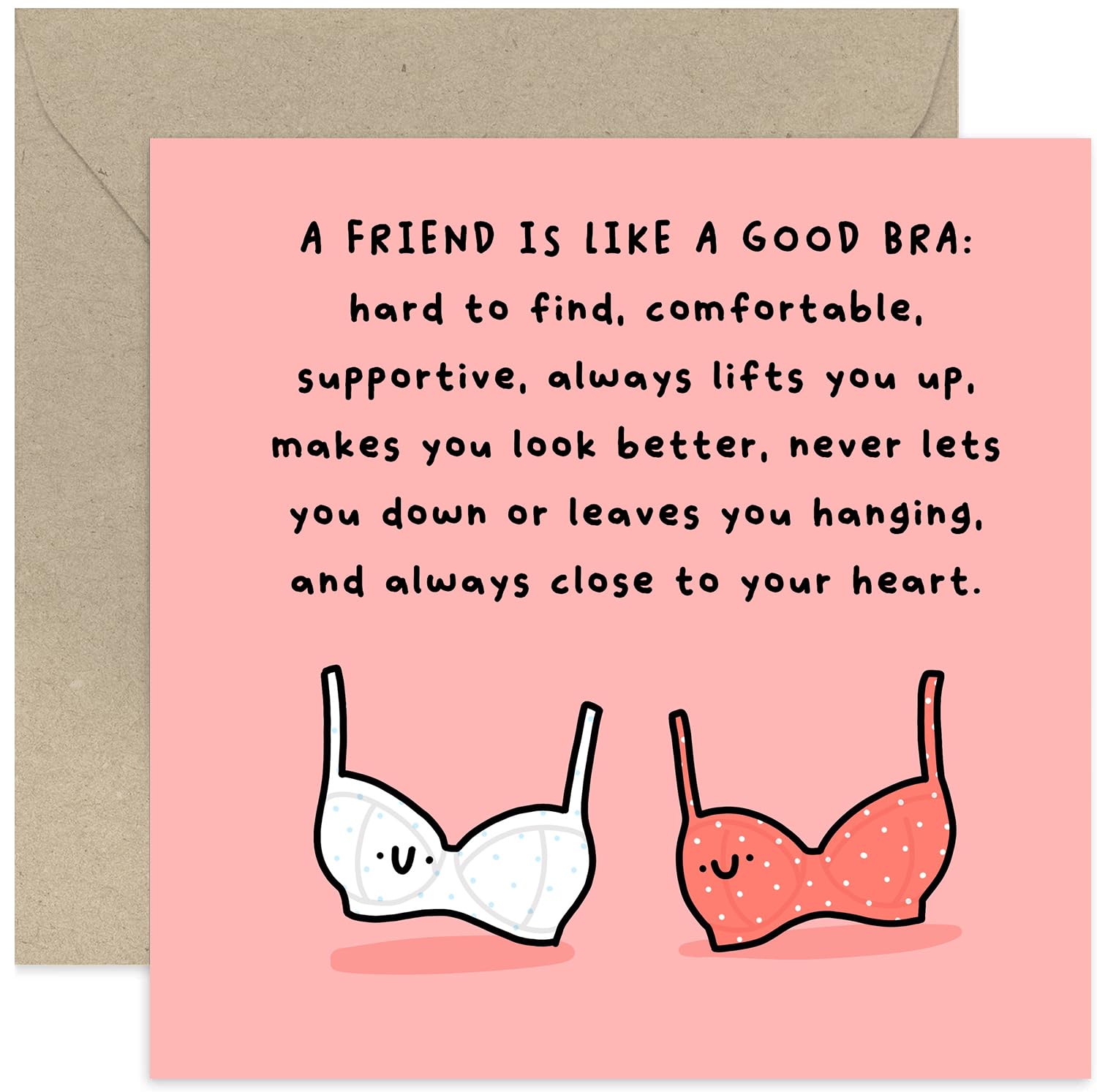 Old English Co. Friendship Gift for Women - Funny Birthday Card for Best Friend - Thank You Card for Special Friend - 'Like a Good Bra' Hilarious Keepsake Card for Female Friend - Thinking of You