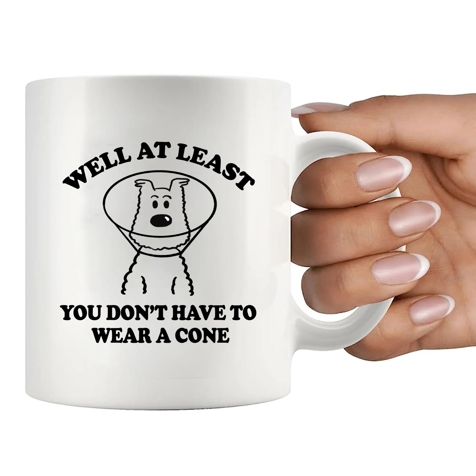 Well At Least You Don’t Have To Wear A Cone Get Well Soon Gifts For Women After Surgery Men Recovery Gifts From Friends Feel Better Get Well Ceramic Mug (White, 11 oz)