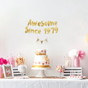 Awesome Since 1979 Gold Glitter Banner - 45th Birthday and Anniversary Party Decorations