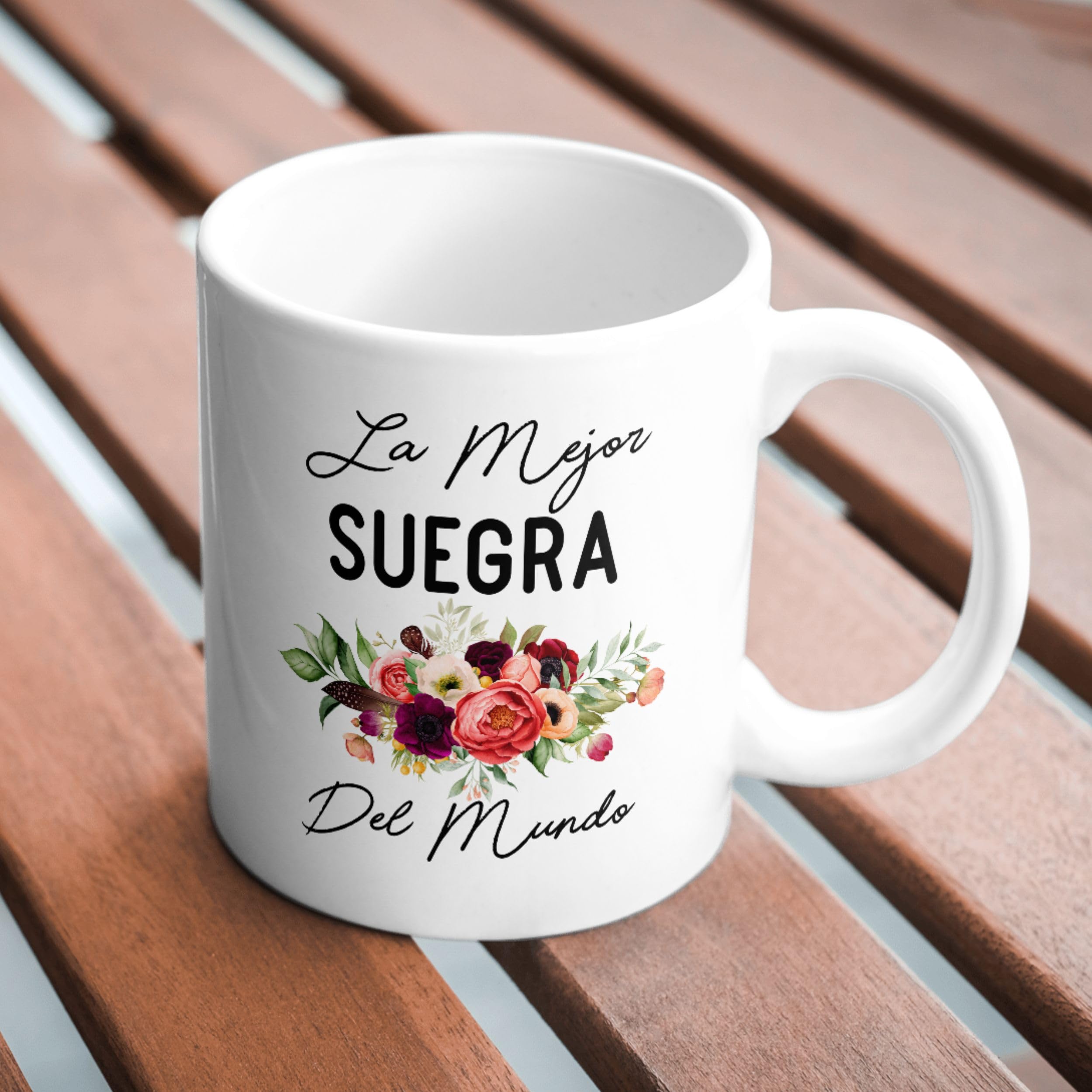 La Mejor Suegra Del Mundo Mug, Gift For Mother-In-Law, Worlds Best Mother-In-Law, Birthday Gift, Spanish Mothers Day, Regalos Mama, Feliz Dia De La Madre, Te Amo Suegra White Mug 11oz