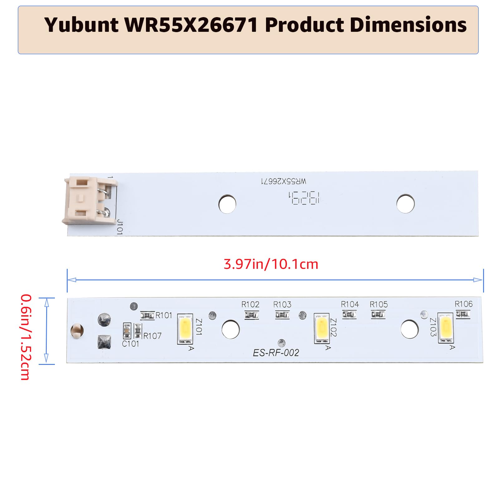 Yubunt WR55X26671 Refrigerator LED Light Board is Compatible with GE Freezer, with Replacement Part Numbers PS11767930, EAP11767930, LED3344588, AP6035586, 4468532. New Upgrade (2Pcs)