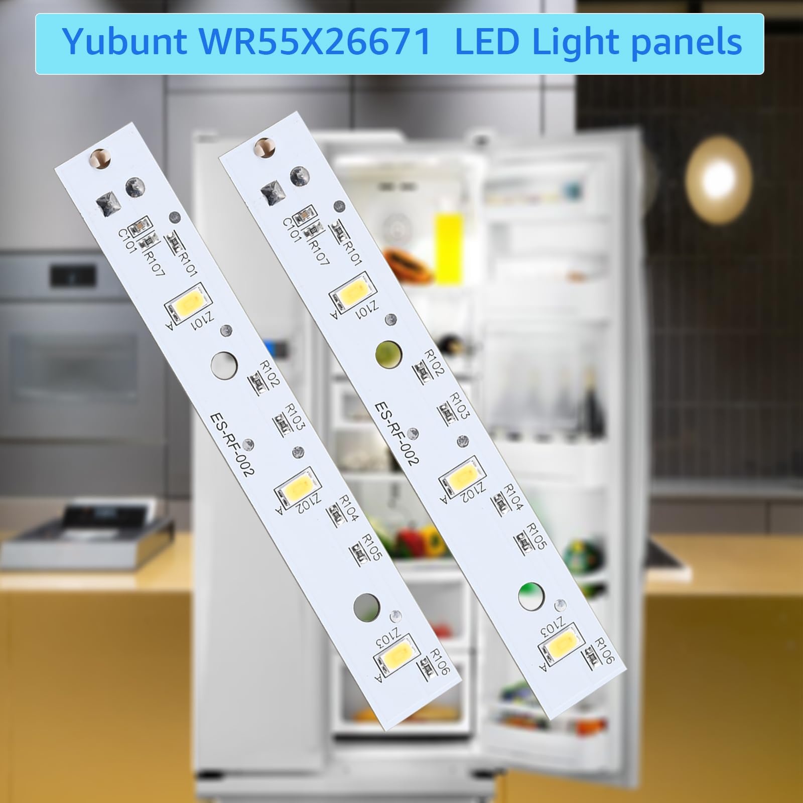 Yubunt WR55X26671 Refrigerator LED Light Board is Compatible with GE Freezer, with Replacement Part Numbers PS11767930, EAP11767930, LED3344588, AP6035586, 4468532. New Upgrade (2Pcs)