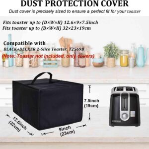 NUENSS-ROR Toaster Cover Waterproof Heat-Resistant Dust-proof Cover Case 2-Slice Toaster Protective Sleeve with Convenient Handle for BLACK+DECKER 2-Slice Toaster T2569B (12.6"D×9"W×7.5"H)