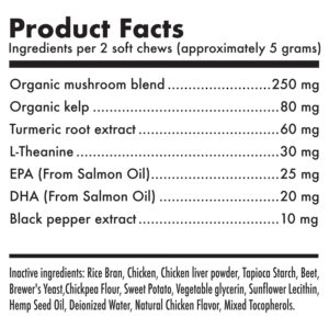 Mushroom Complex Treats for Dogs with Reishi, Shiitake, and Turkey Tail Mushrooms for Cognition and Immune Boosting Supports Digestive Health and Reduces Inflammation DHA EPA Turmeric Kelp 30 Chews