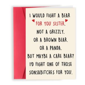 londue funny birthday card for sister, graduation gifts for sister from mom dad friend brother sibling, sister card-i would fight a bear for you sister