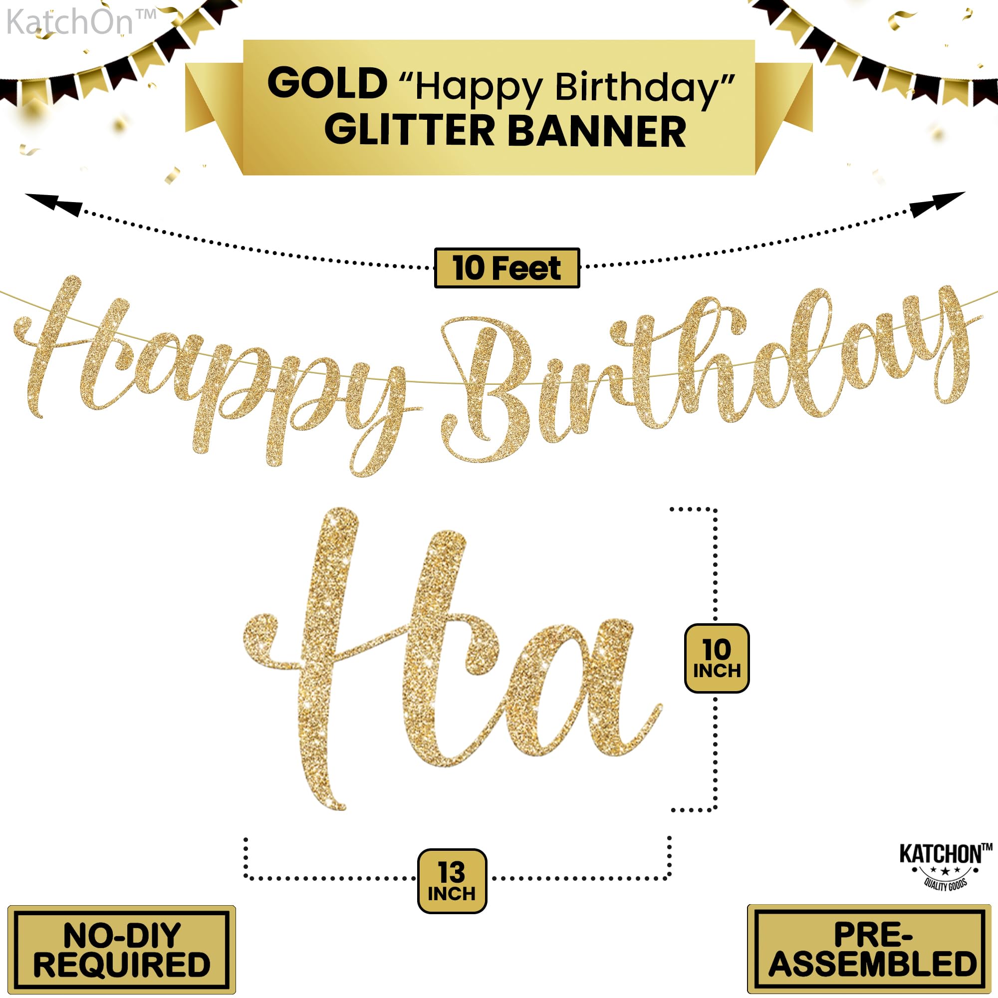 KatchOn, Glitter Gold Happy Birthday Banner - Pre-Strung, 10 Feet | Gold Happy Birthday Sign for Backdrop | Gold Birthday Banner for Happy Birthday Decorations | Backdrop for Gold Birthday Decorations